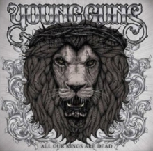 All Our Kings Are Dead