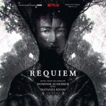 Requiem (Music From The Series)