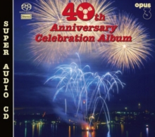 40th Anniversary Celebration Album