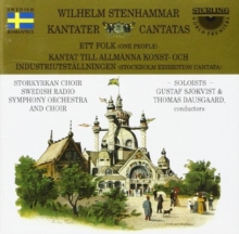 Wilhelm Stenhammar: Kantater = Cantatas