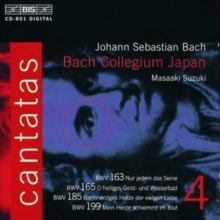 Cantatas 4 : BWV 163 Nur Jedem Das Seine – BWV 165 O Heiliges Geist- Und Wassebad – BWV 185 Barmherziges Herze Der Ewigen Liebe – BWV 199 Mein Herze Schwimmt Im Blut