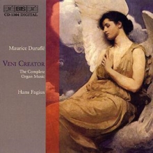 Veni Creator: Duruflé – The Complete Organ Music