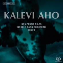 Symphony No. 15, Concerto For Double Bass And Orchestra, Minea