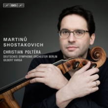 Shostakovich & Martinů – Cello Concertos