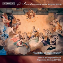 Secular Cantatas, Vol. 10 ‘Cantatas Of Contentment’ (BWV 30a, 204)