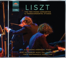 The Two Piano Concertos; 12 Transcendental Etudes