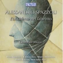 L’occidente Nel Labirinto (Chamber Music)