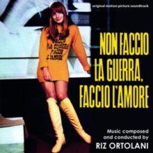Non Faccio La Guerra, Faccio L’Amore