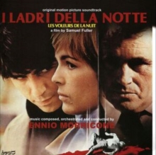 I Ladri Della Notte = Le Voleurs De La Nuit (Original Motion Picture Soundtrack)