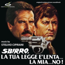 Sbirro, La Tua Legge È Lenta… La Mia… No!