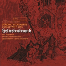 Demonic Excrements Cursed With Life