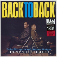 Back To Back (Duke Ellington And Johnny Hodges Play The Blues)