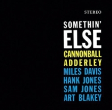 Somethin’ Else + Sophisticated Swing