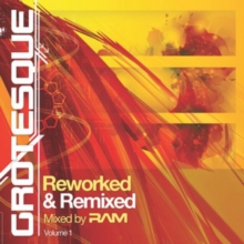 Grotesque Reworked & Remixed: Volume 1