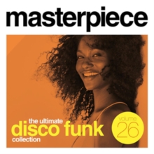 Masterpiece Volume 26 – The Ultimate Disco Funk Collection