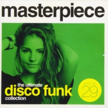 Masterpiece Volume 29 – The Ultimate Disco Funk Collection