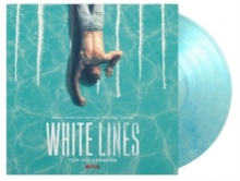 White Lines (Music From The Netflix Original Series)