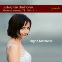 Klaviersonaten, Op. 78, 101, 111