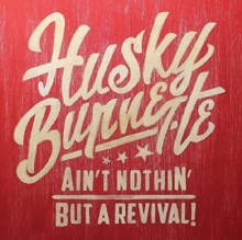 Ain’t Nothin’ But A Revival!