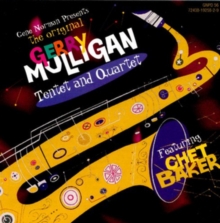Gene Norman Presents The Original Gerry Mulligan Tentet And Quartet
