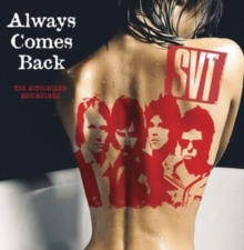 Always Comes Back – The Authorized Recordings