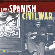 Songs Of The Spanish Civil War