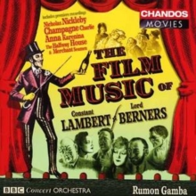 The Film Music Of Constant Lambert / Lord Berners