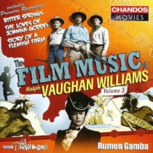 The Film Music Of Ralph Vaughan Williams Volume 3 / Bitter Springs / The Loves Of Joanna Godden / Story Of A Flemish Farm