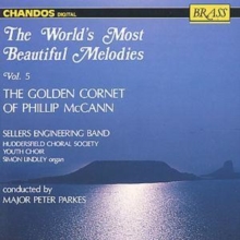 The World’s Most Beautiful Melodies Vol 5. – The Golden Cornet Of Phillip  McCann