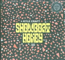 Kyle Craft & Showboat Honey