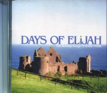 Days Of Elijah – The Worship Songs Of Robin Mark