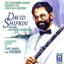 Chamber Music Of Carl Maria Von Weber