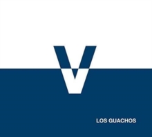 Los Guachos V
