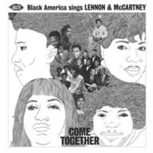 Come Together Black America Sings Lennon