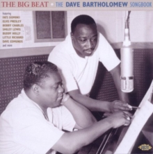 The Big Beat (The Dave Bartholomew Songbook)