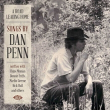 A Road Leading Home (Songs By Dan Penn)