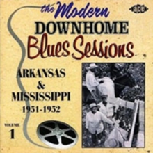 The Modern Downhome Blues Sessions Volume 4: Southern Country Blues Guitarists 1948-1952