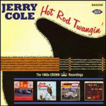 Hot Rod Twangin’ (The 1960s Crown Recordings)