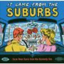 It Came From The Suburbs – Rare Teen Rock From The Kennedy Era