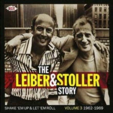 The Leiber & Stoller Story, Volume 3:  Shake ‘Em Up & Let ‘Em Roll – 1962-1969