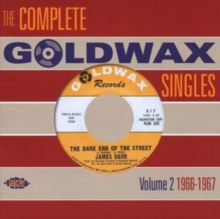 The Complete Goldwax Singles Volume 2 1966-1967