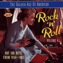 The Golden Age Of American Rock ‘n’ Roll Volume 4