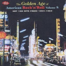 The Golden Age Of American Rock ‘N’ Roll Volume 8
