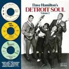 Dave Hamilton’s Detroit Soul Volume 2