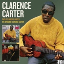 This Is Clarence Carter / The Dynamic Clarence Carter