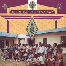 Taarab 2 / Music Of Zanzibar