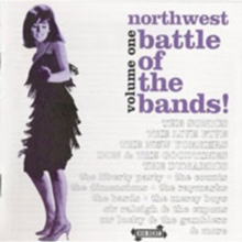 Northwest Battle Of The Bands Volume 1