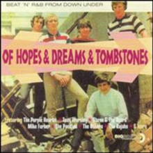 Of Hopes & Dreams & Tombstones (Beat ‘n’ R&B From Down Under)