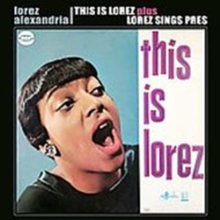 This Is Lorez Plus Lorez Sings Pres