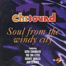 Chi-Sound: Soul From The Windy City